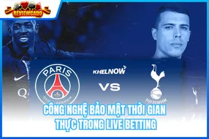 Công Nghệ Bảo Mật Thời Gian Thực Trong Live Betting