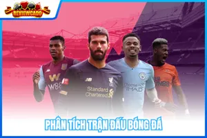 Phân Tích Trận Đấu Bóng Đá: Yếu Tố Quyết Định Khi Đặt Cược