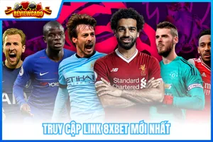 Truy cập link 8xBet mới nhất, đăng ký nhận thưởng cược bóng đá