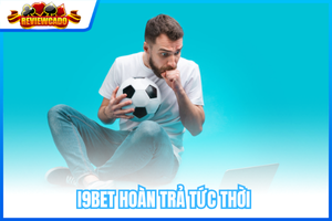 i9BET Hoàn Trả Tức Thời – Có Cược Có Thưởng Lên Đến 3.3%